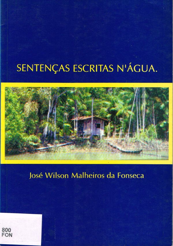 Sentenças escritas n'água - 800 FON